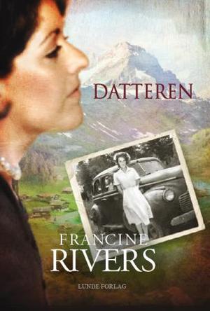 "Datteren" av Francine Rivers