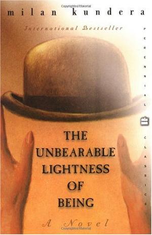 "The unbearable lightness of being" av Milan Kundera
