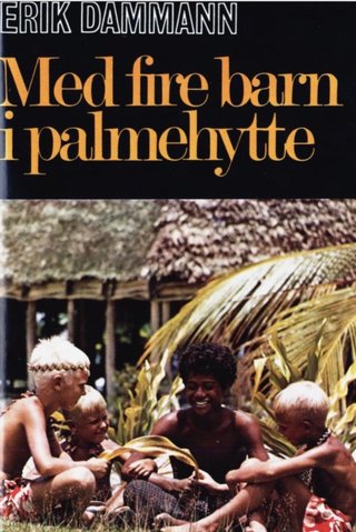 Med fire barn i en palmehytte