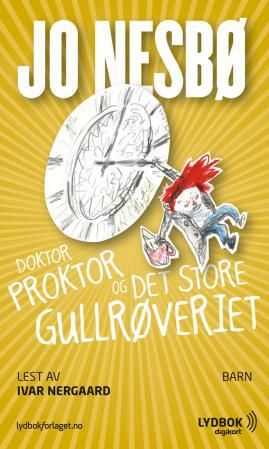 Doktor Proktor og det store gullrøveriet