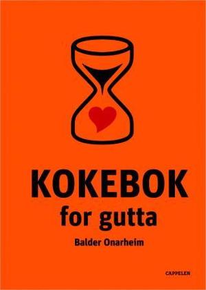 "Kokebok for gutta" av Balder Onarheim