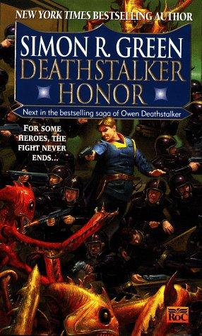 "Deathstalker Honor (Owen Deathstalker)" av Simon R. Green