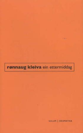 "Ein ettermiddag - skodespel" av Rønnaug Kleiva