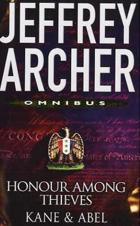 Honour among thieves ; Kane and Abel