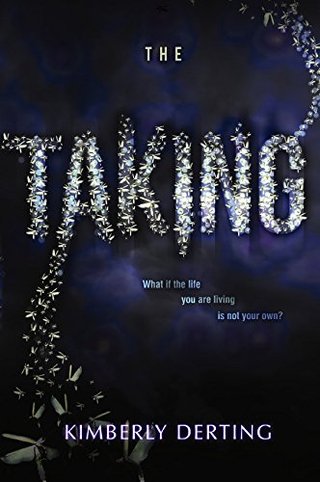"The Taking" av Kimberly Derting