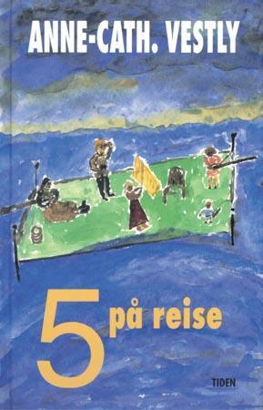 "5 på reise" av Anne-Cath. Vestly