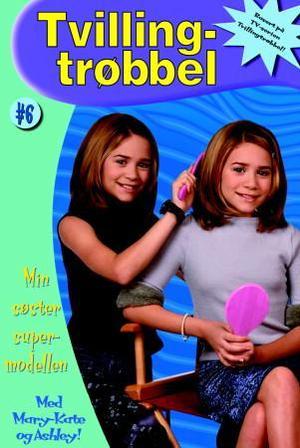 "Min søster supermodellen" av Megan Stine