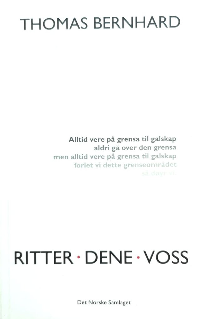 "Ritter, Dene, Voss" av Thomas Bernhard