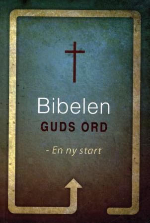 Bibelen - Guds ord