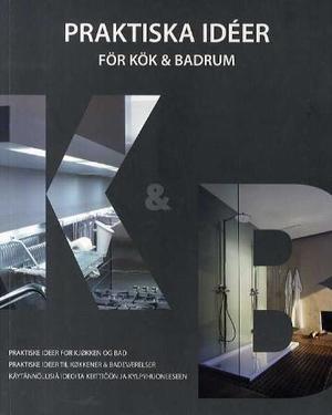 "Praktiske ideer for kjøkken og bad" av Helena Haraldsson
