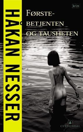 "Førstebetjenten og tausheten" av Håkan Nesser