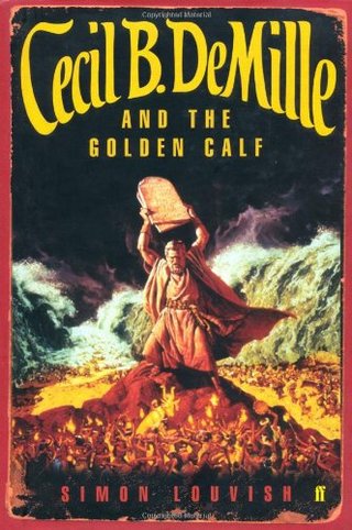"Cecil B. DeMille and the Golden Calf" av Simon Louvish