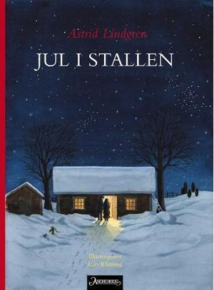"Jul i stallen" av Astrid Lindgren