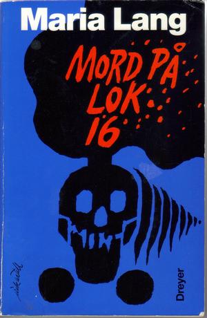 "Mord på lok 16" av Maria Lang