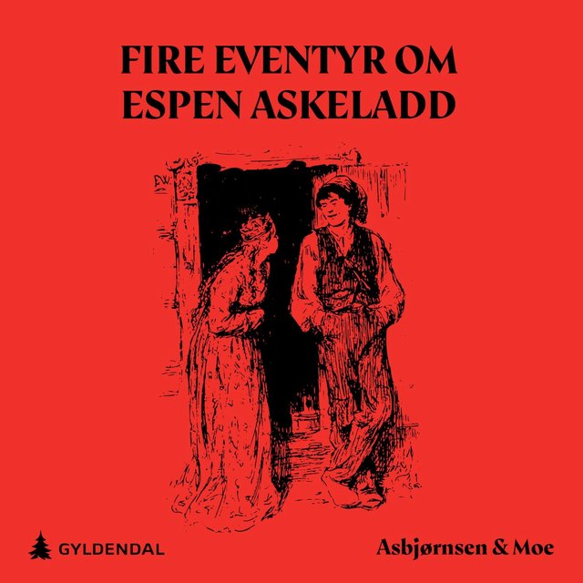 "Fire eventyr om Espen Askeladd" av P. Chr. Asbjørnsen