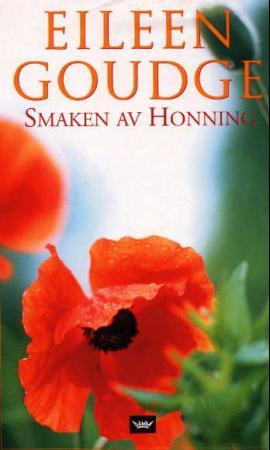"Smaken av honning - en Carson Springs-roman" av Eileen Goudge