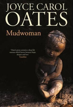 "Mudwoman" av Joyce Carol Oates