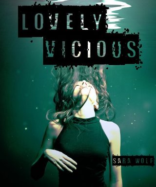 "Lovely Vicious" av Sara Wolf