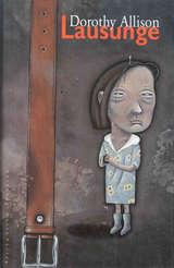 "Lausunge" av Dorothy Allison
