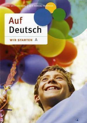 "Auf Deutsch - wir starten A" av Anne Britt Heimdal