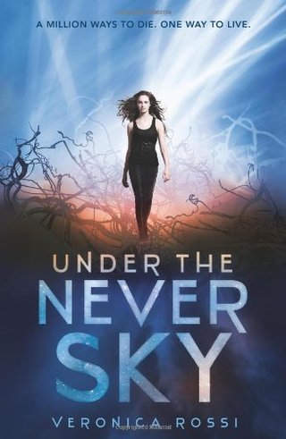 "Under the Never Sky" av Veronica Rossi