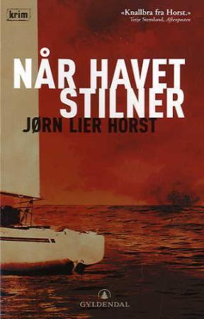 "Når havet stilner - kriminalroman" av Jørn Lier Horst