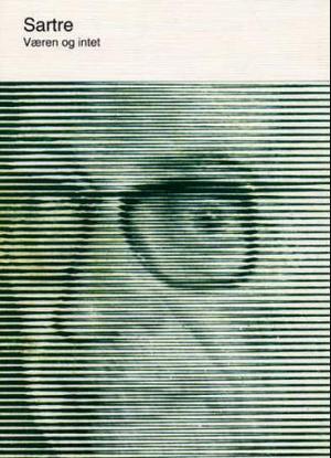 "Væren og intet - i utvalg" av Jean-Paul Sartre