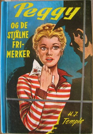 "Peggy og det stjålne frimerke (bok nr. 7) Original tittel: Peggy på blind vej" av H. J. Temple