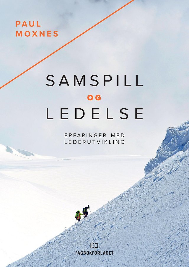 "Samspill og ledelse - erfaringer med lederutvikling" av Paul Moxnes