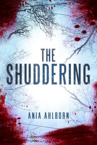 "The Shuddering" av Ania Ahlborn