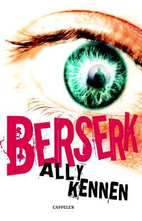 "Berserk" av Ally Kennen