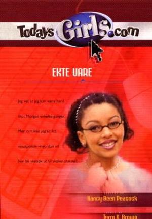 "Ekte vare" av Nancy Been Peacock