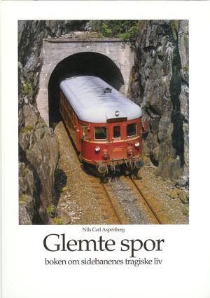 "Glemte spor boken om sidebanenes tragiske liv" av Nils Carl Aspenberg