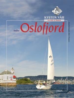 "Kysten vår. Bd. 1 - indre Oslofjord : fra Oslo til Drøbak" av Nils Petter Thuesen