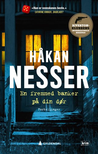 "En fremmed banker på din dør og to andre bruddstykker fra Maardam og omegn" av Håkan Nesser