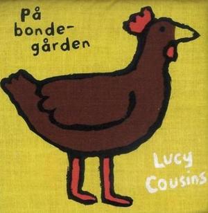 "På bondegården - min egen tøybok" av Lucy Cousins