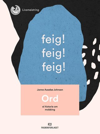 Ord - ei historie om mobbing