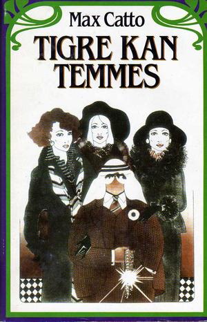 "Tigre kan temmes" av Max Catto