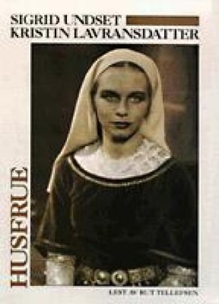 Kristin Lavransdatter - husfrue