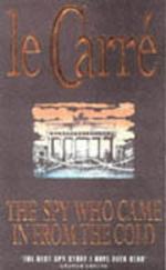 "The spy who came in from the cold" av John Le Carré