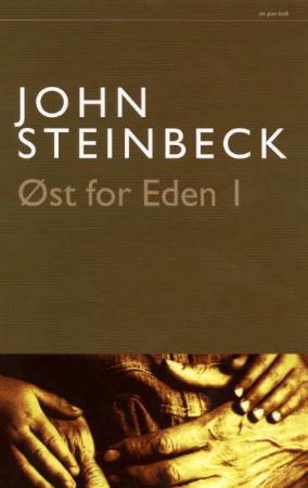 "Øst for Eden - 1" av John Steinbeck