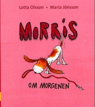 Morris om morgenen