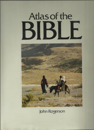 "ATLAS OF THE BIBLE" av John Rogerson