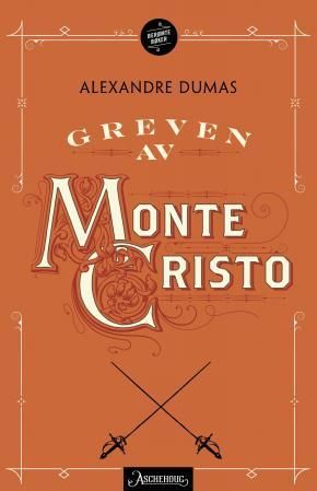 "Greven av Monte Cristo" av Alexandre Dumas