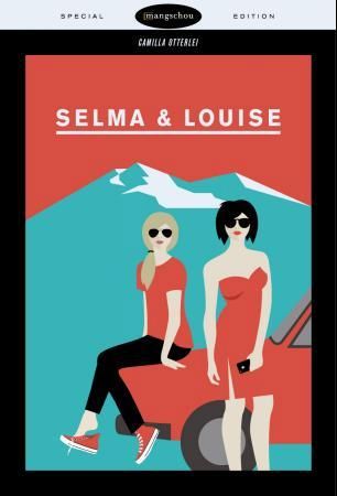 "Selma & Louise" av Camilla Otterlei