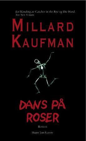 Dans på roser - roman