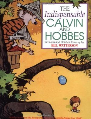"The Indispensable Calvin And Hobbes" av Bill Watterson