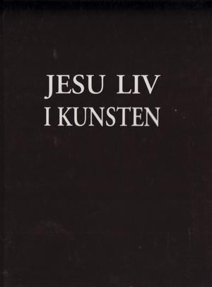 "Jesu liv i kunsten" av Nancy Grubb