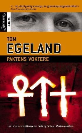 "Paktens voktere" av Tom Egeland