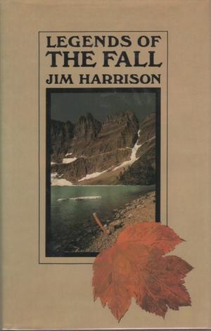 "Legends of the Fall" av Jim Harrison